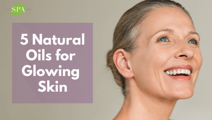 natural oils for glowing skin mature woman with glowing skin