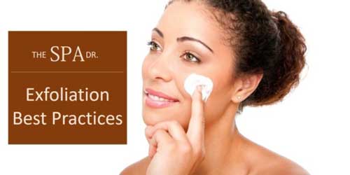 Exfoliation Best Practices